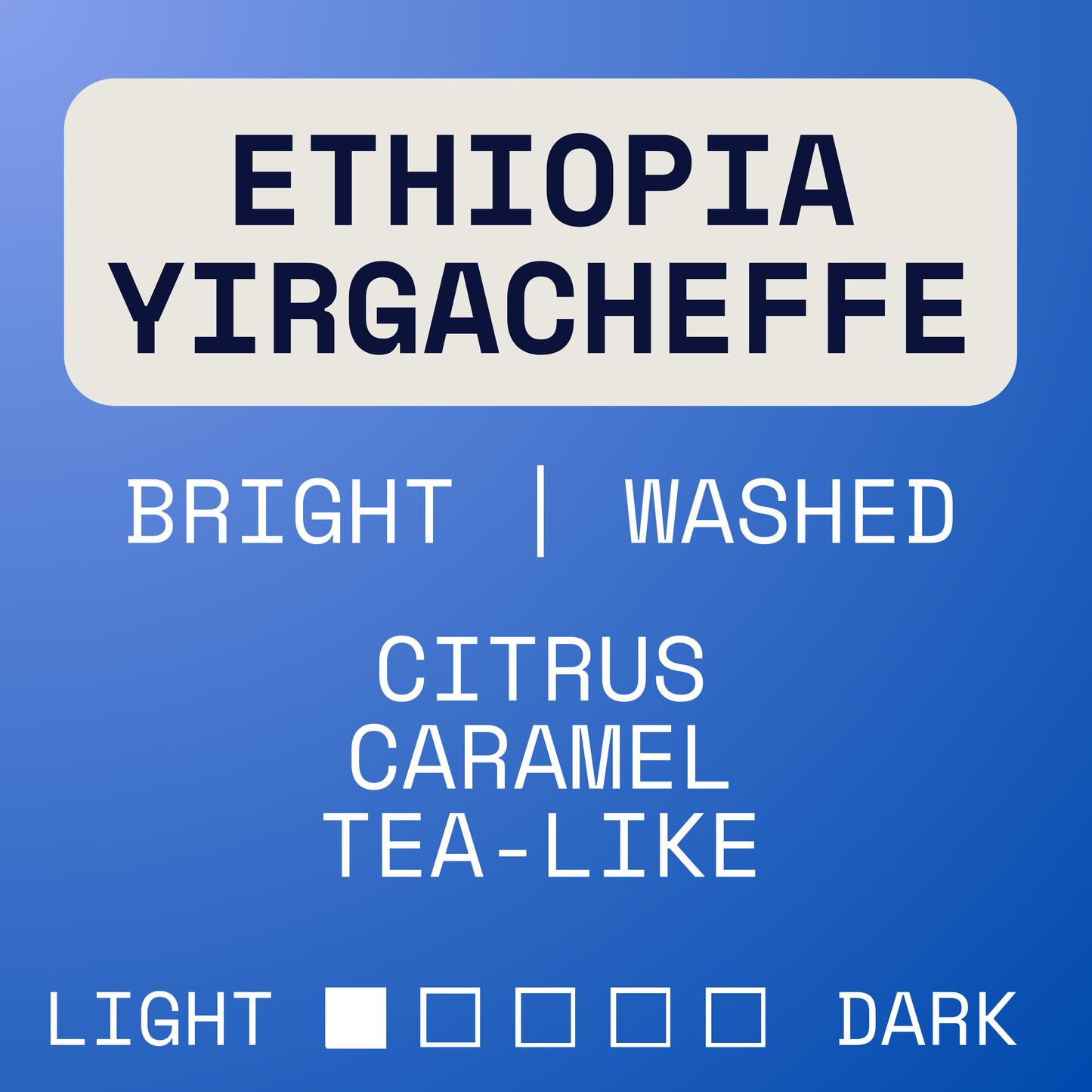 Ethiopian Yirgacheffe